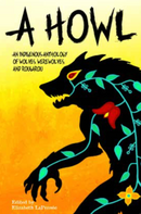A Howl: An Indigenous Comics Collection of Wolves, Werewolves, and Rougarou