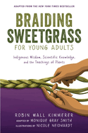 Braiding Sweetgrass (Young Adults Edition)