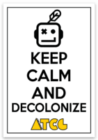 Keep Calm and Decolonize (Small)