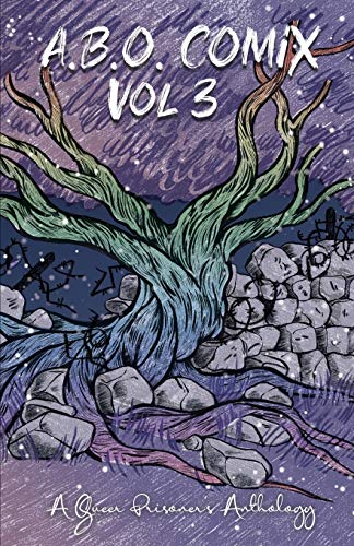 A.B.O. Comix Vol 3: A Queer Prisoner's Anthology