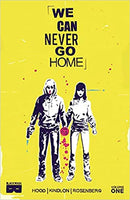 We Can Never Go Home