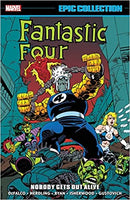Fantastic Four Epic Collection: Nobody Gets Out Alive