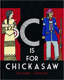 C is for Chickasaw