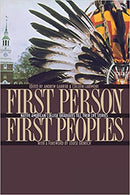 First Person, First Peoples: Native American College Graduates Tell Their Life Stories