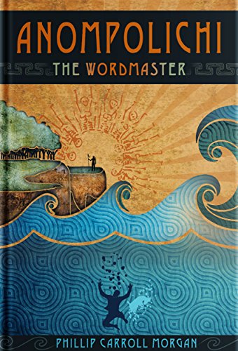 Anompolichi: The Wordmaster