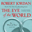 The Eye of the World: Book One of The Wheel of Time (Wheel of Time, 1)