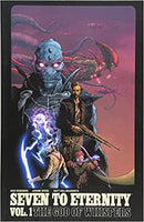 Seven to Eternity Vol. 1: The God of Whispers