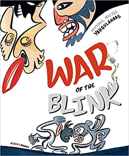 War of the Blink (A Haida Manga)