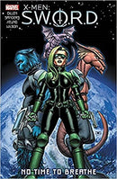 X-Men: S.W.O.R.D. - No Time to Breathe