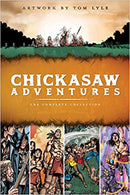 Chickasaw Adventures: The Complete Collection