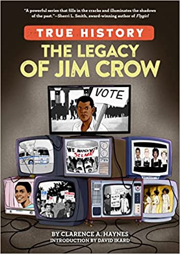 The Legacy of Jim Crow (True History)