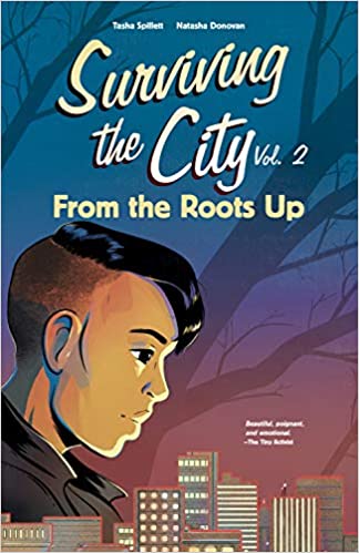 From the Roots Up (Surviving the City, 2)