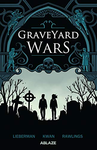 Graveyard Wars Vol.1