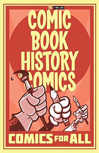 Comic Book History of Comics: Comics For All