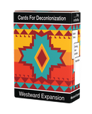 Westward Expansion (A Cards for Decolonization Expansion)