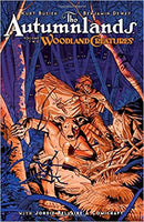 The Autumnlands Volume 2: Woodland Creatures