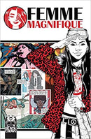 Femme Magnifique: 50 Magnificent Women Who Changed The World