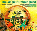 The Magic Hummingbird