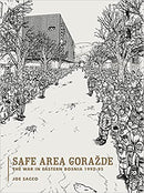 Safe Area Gorazde: The War in Eastern Bosnia 1992-1995