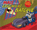 Goodnight Batcave