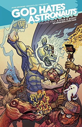 God Hates Astronauts Volume 2