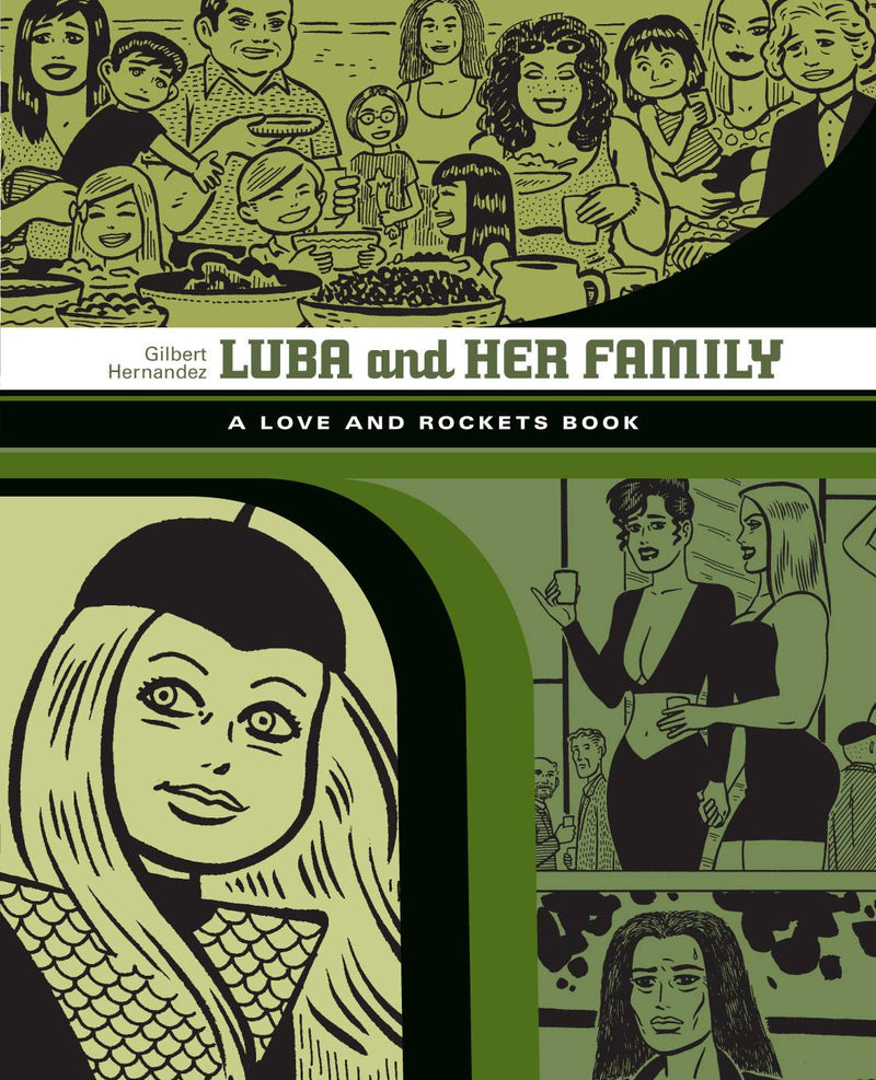 Love & Rockets Library: Luba & Family