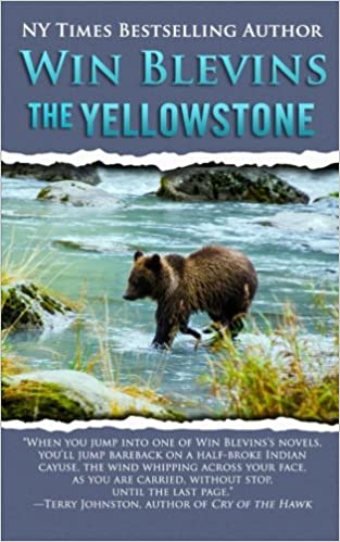 The Yellowstone (Wild Rivers West Vol. 1)