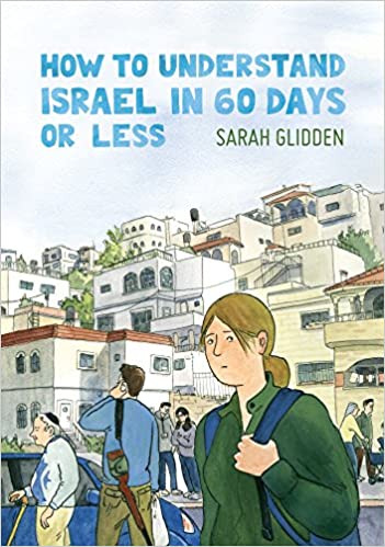 How to Understand Israel in 60 Days or Less