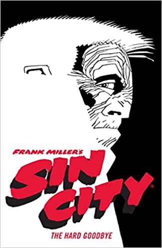 Sin City Volume 1: The Hard Goodbye