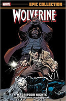 Wolverine Epic Collection: Madripoor Nights